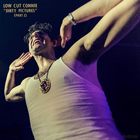 Low Cut Connie: Dirty Pictures: Part 2 [Winyl]