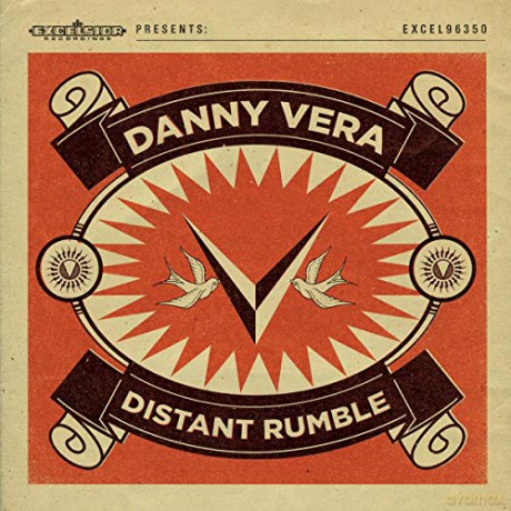 Danny Vera: Distant Rumble [2xWinyl]