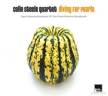 Colin Steele: Diving For Pearls: Jazz Interpretations Of The Pearlfishers Songbook [Winyl]