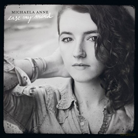 Michaela Anne: Ease My Mind [Winyl]