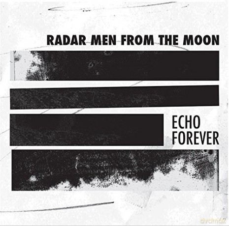 Radar Men From The Moon: Echo Forever (White) [Winyl]
