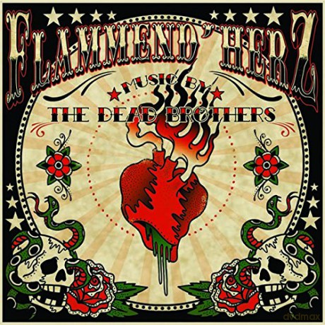 The Dead Brothers: FlammendÂ´ Herz [Winyl]