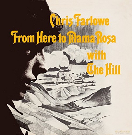 Chris Farlowe: From Here To Mama Rosa (Remastered) [Winyl]