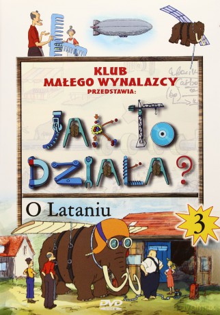 Jak to działa - O lataniu [DVD]