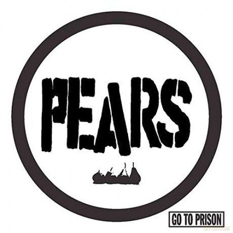 The Pears: Go To Prison [Winyl]