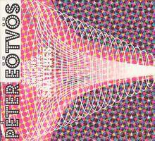 Peter Eotvos: Peter Eötvös: Snatches of a conversation 2001/ Jetstream 2002/ Paris-Dakar 2000/ Jazz improvisation on themes from opera "Le Balcon" [CD]