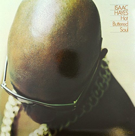 Isaac Hayes: Hot Buttered Soul [Winyl]