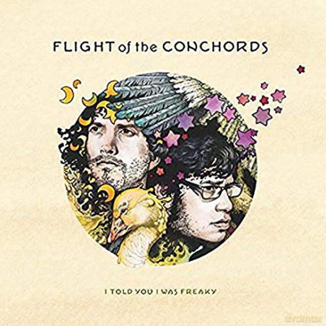 Flight Of The Conchords: I Told You I Was Freaky [Winyl]