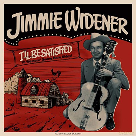 Jimmie Widener: I'll Be Satisfied [Winyl]