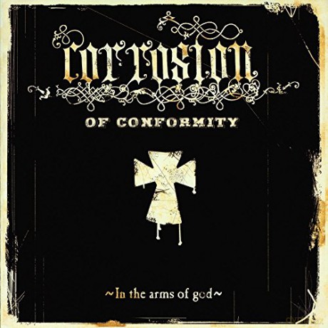 Corrosion Of Conformity: In The Arms Of God [2xWinyl]