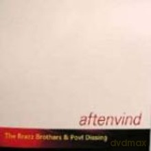The Brazz Brothers, Povl Dissing: Aftenvind [CD]