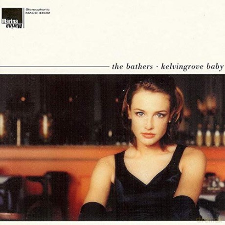 The Bathers: Kelvingrove Baby (Reissue) (Limited) [Winyl]