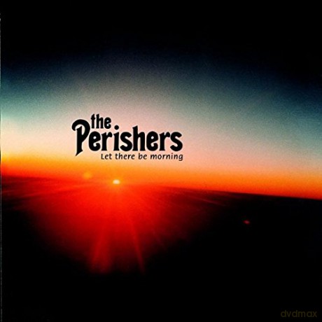 The Perishers: Let There Be Morning [Winyl]