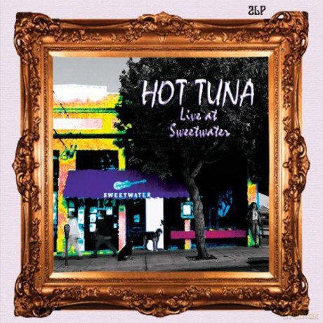 Hot Tuna: Live At Sweetwater [2xWinyl]