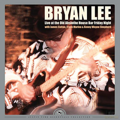 Bryan Lee: Live At The Old Absinthe House Bar Friday Night [Winyl]