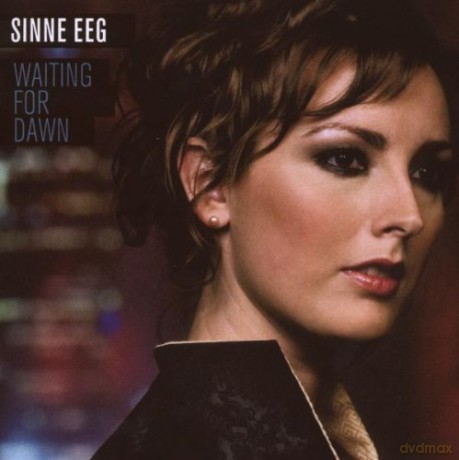 Sinne Eeg: Waiting For Dawn [CD]