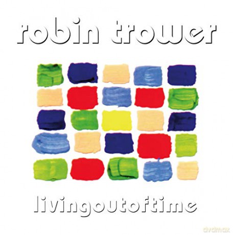 Robin Trower: Living Out Of Time (Remastered) [Winyl]