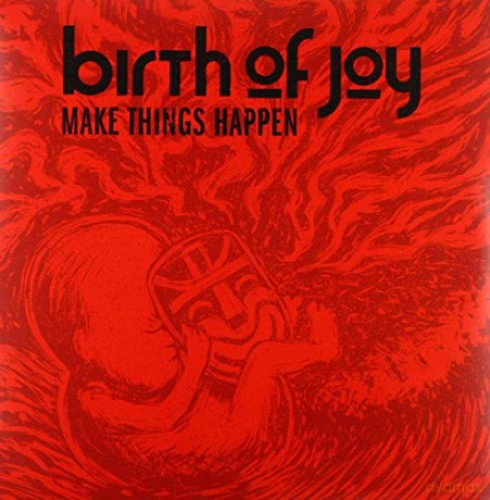 Birth Of Joy: Make Things Happen [Winyl]