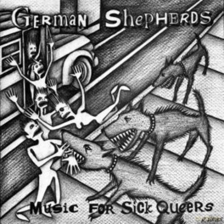 German Shepherds: Music For Sick Queers [Winyl]