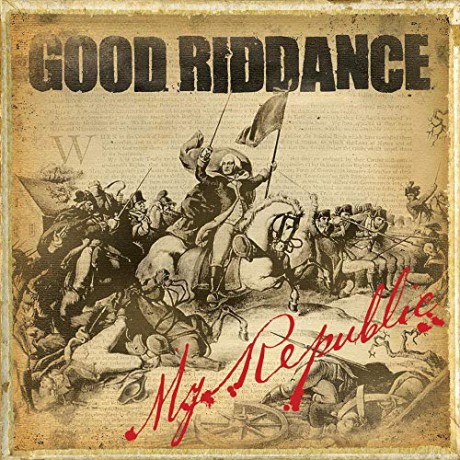 Good Riddance: My Republic [Winyl]