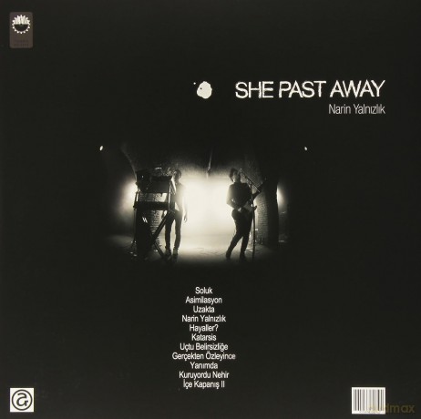 She Past Away: Narin Yalnizlik [Winyl]