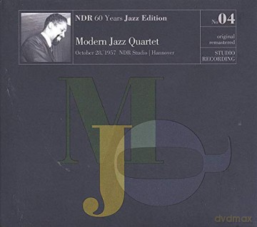 The Modern Jazz Quartet: NDR 60 Years Jazz Edition No 4: October 28, 1957 NDR Studio Hannover (Remastered) (mono) [Winyl]