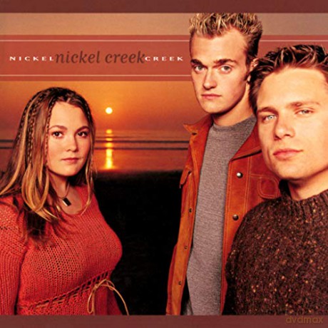 Nickel Creek: Nickel Creek [2xWinyl]
