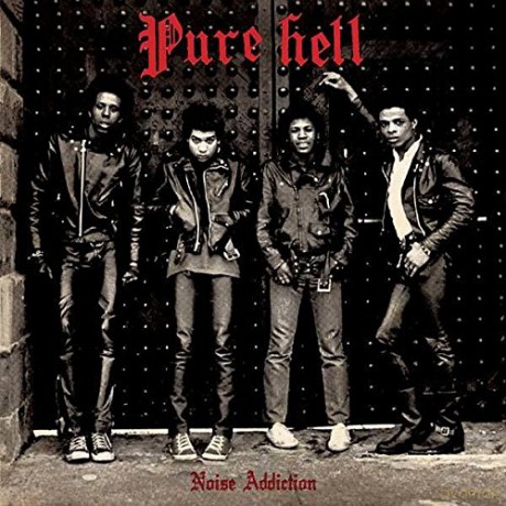 Pure Hell: Noise Addiction (Reissue) [Winyl]