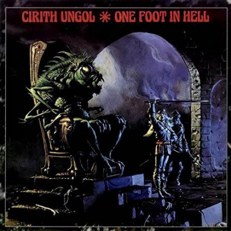 Cirith Ungol: One Foot In Hell (Limited) [Winyl]