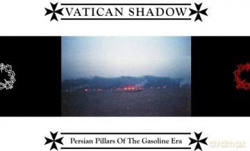 Vatican Shadow: Persian Pillars Of The Gasoline Era [Winyl]