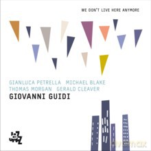Giovanni Guidi Quintet: We Don't Live Here Anymore [CD]