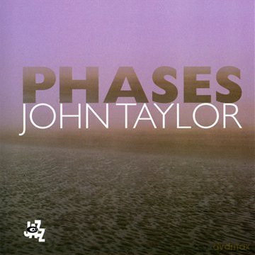 John Taylor: Phases [CD]