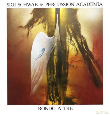 Sigi Schwab: Rondo A Tre [Winyl]