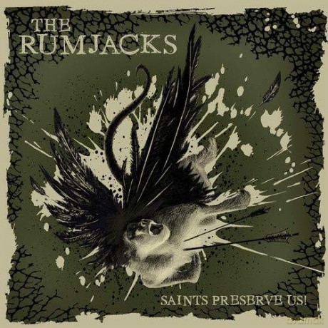 The Rumjacks: Saints Preserve Us! [Winyl]