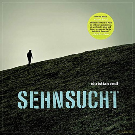 Christian Redl: Sehnsucht (Limited) [2xWinyl]