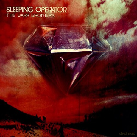 The Barr Brothers: Sleeping Operator [2xWinyl]