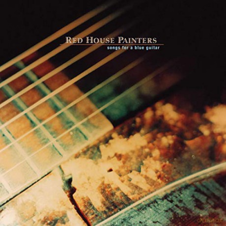 Red House Painters: Songs For A Blue Guitar [2xWinyl]