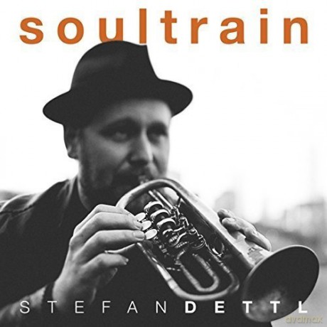 Stefan Dettl: Soultrain [2xWinyl]