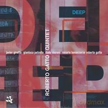Roberto Gatto Quintet: Deep [CD]