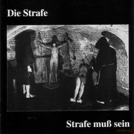 Die Strafe: Strafe muss sein (Limited) [Winyl]
