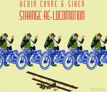 Kevin Coyne: Strange Re-Locomotion: Live In Concert 2003 (Limited Numbered) (Yellow) [2xWinyl]
