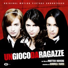 Un gioco da ragazze soundtrack (Andrea Farri) [CD]