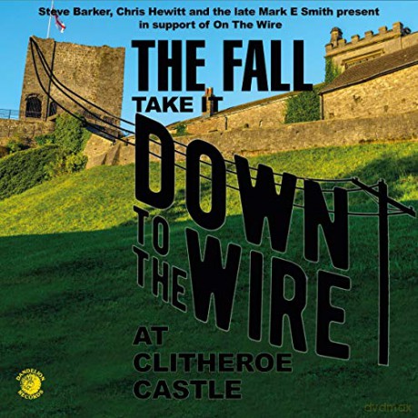 The Fall: Take It Down To The Wire (Live 1985) [Winyl]