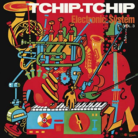 Electronic System: Tchip Tchip, Vol. 3 (Limited) (Gold/Orange) [Winyl]