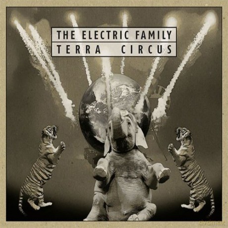 The Electric Family: Terra Circus (Limited) [Winyl]