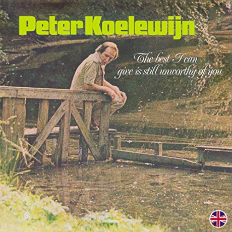 Peter Koelewijn: The Best I Can Give Is Still Unworthy Of You (Limited Numbered) (White) (RSD 2020) [Winyl]