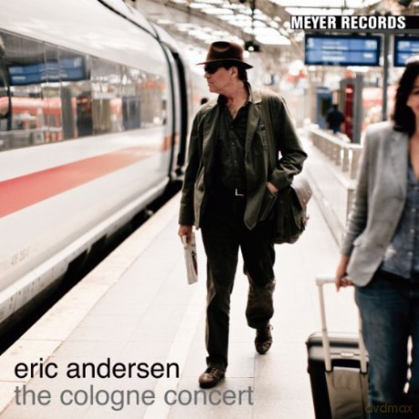 Eric Andersen: The Cologne Concert [Winyl]