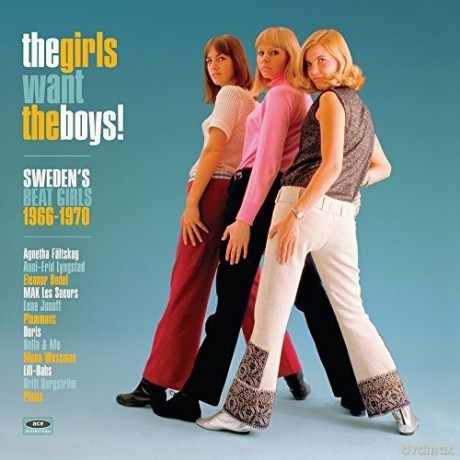 The Girls Want The Boys! Swedens Beat Girls 1966-1970 [Winyl]