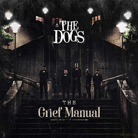 The Dogs: The Grief Manual [Winyl]
