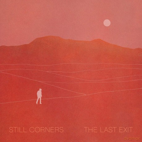Still Corners: The Last Exit [Winyl]